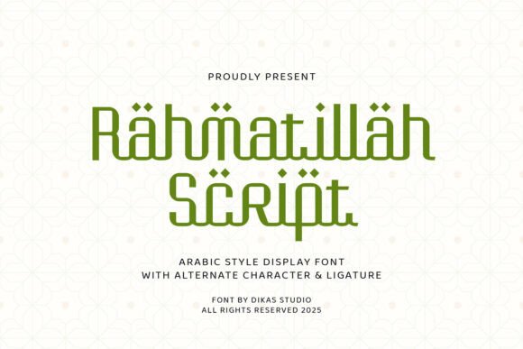 Blending Spirituality and Style with Rahmatillah Script