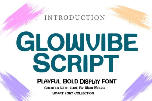 Glowvibe Script: Warmth and Style for Your Projects