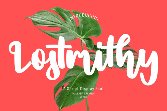 Lostmithy Script: A Bold Handwritten Font with Attitude