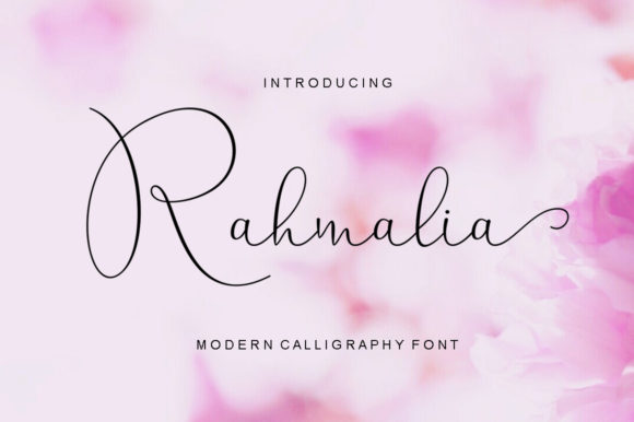 Rahmalia Script: A Modern Calligraphy Font for Fresh Designs