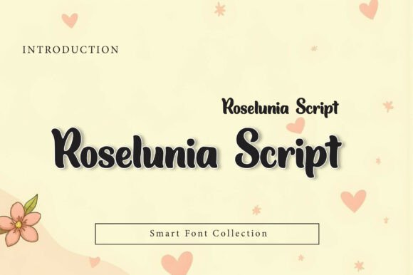 Roselunia Script: An Elegant Font for Modern Designers