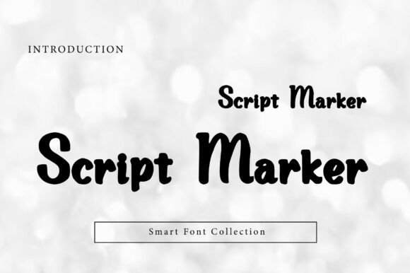 Script Marker: A Handwritten Font with Real Personality