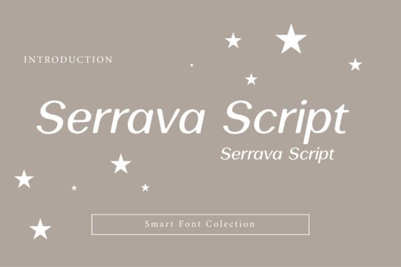 Smart, Modern, and Clean: The Serrava Script Font